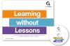 Learning without Lessons