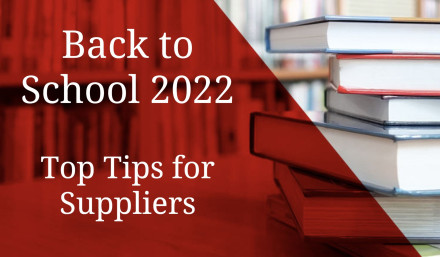 Back to School 2022 - Top Tips for Suppliers