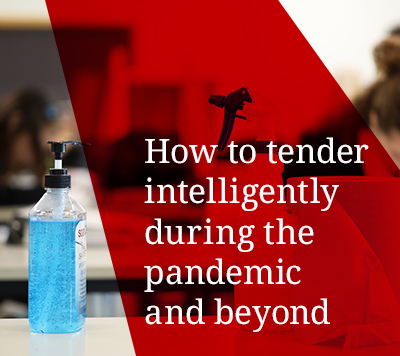 How to tender intelligently during the pandemic and beyond